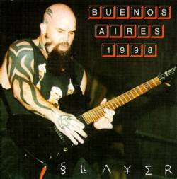 Slayer (USA) : Buenos Aires 1998